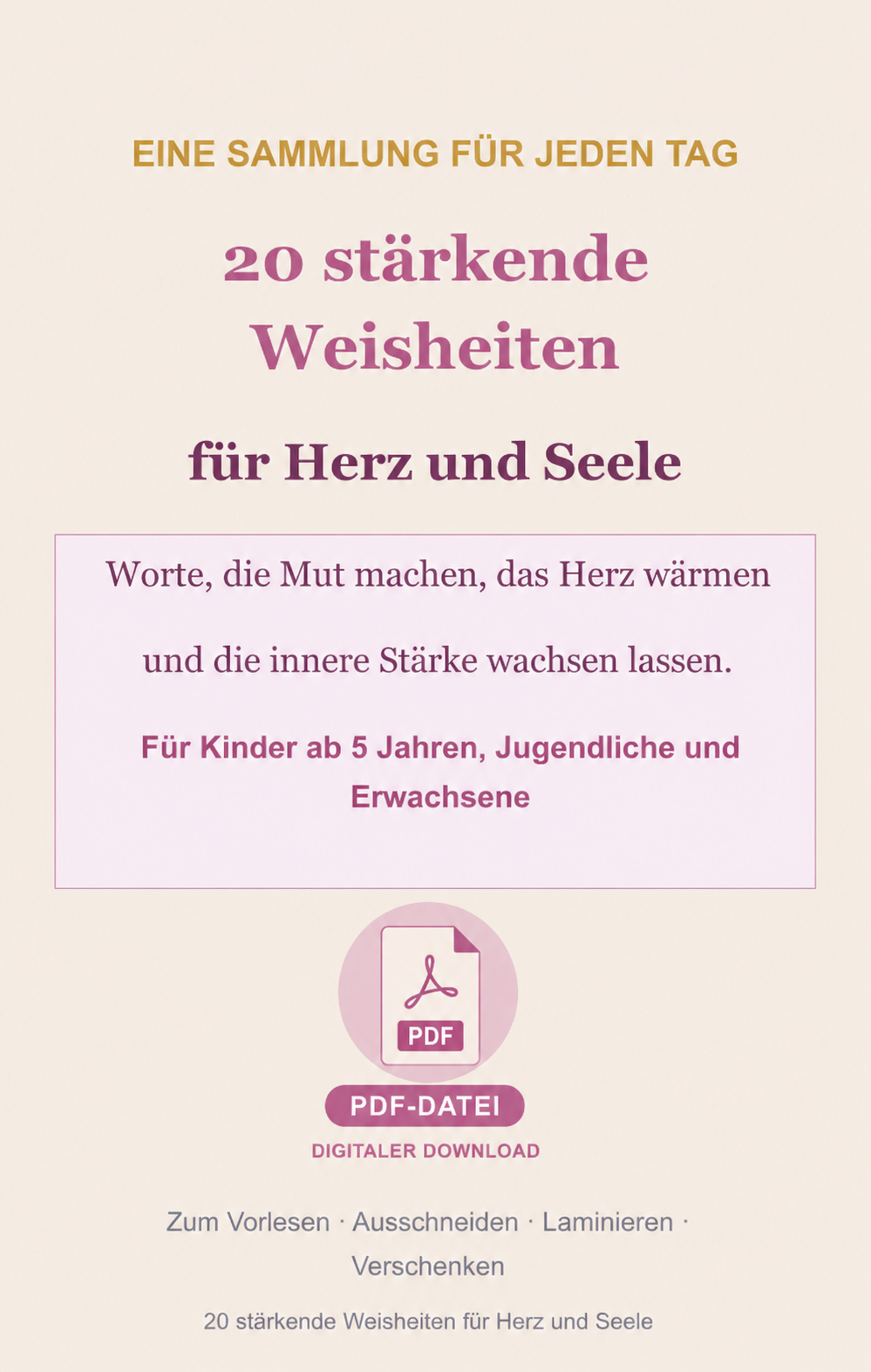 20 stärkende Weisheiten für Herz und Seele zum Audrucken und Ausschneiden (PDF-Download)